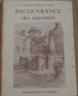 RECOUVRANCE DES SOUVENIRS    - Livre  Breton - Bretagne