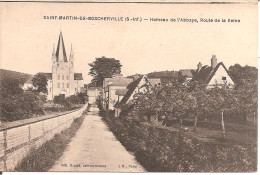 SAINT-MARTIN-DE-BOSCHERVILLE (76) Hameau De L'Abbaye , Route De La Seine (Carte Pas Courante) - Saint-Martin-de-Boscherville