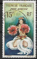 POLYNESIE FRANCAISE: Poste Aérienne: Danseuse Tahitienne  N°7  Année:1964 - Gebruikt