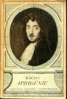 Classiques Illustrés Vaubourdolles - IPHIGENIE De Racine - Librairie Hachette - Französische Autoren