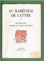 AU MARECHAL DE LATTRE 1952 ANNIVERSAIRE DE LA LIBERATION DE COLMAR REGIMENT RHIN ET DANUBE EDITION ALSATIA - Alsace