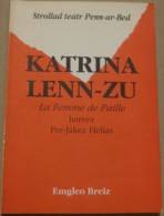 KATRINA LENN ZU    - Livre écrit En  Breton - Bretagne