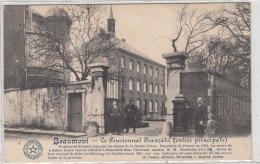 Beaumont. Le Pensionnat Français (entrée Principale). * - Beaumont