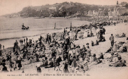 Le Havre - L'Heure Du Bain Et Vue Sur La Hève - Cap De La Hève