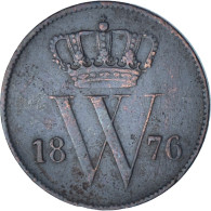 Monnaie, Pays-Bas, William III, Cent, 1876, Utrecht, TTB, Cuivre, KM:100 - 1849-1890: Willem III.