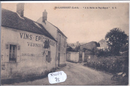 SAINT-LAMBERT- A LA HALTE DE PORT-ROYAL- MAISON VERNOIS- VINS-EPICERIE-TABAC - Autres & Non Classés