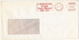 FRANCE - Env EMA "Xe Anniversaire Du Traité Franco-Allemand 1963 - 1973 / Marseille 08 29/6/1973 - EMA ( Maquina De Huellas A Franquear)