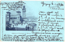 Palais De La Principauté De Monaco. Carte Précurseur Ecrite En 1900. Timbre 10c Gris Paix Et Commerce. 2 Scans - Terrassen