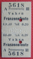 Kurzstrecken-Fahrschein Von Vahrn Nach Franzensfeste 1910 Personenzug III Klasse Der K.k. Priv. Südbahn - Europe