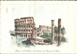 Roma (Lazio) Colosseo E Colonne Tempio Di Venere, Illustrazione, Colisée Et Colonnes Du Temple De Venus, Illustration - Colosseum