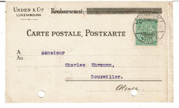 LUXEMBOURG UNDEN & Cie - REMBOURSEMENT  - CARTE COMMERCIALE Du Luxembourg Ville II  à Bouxwiller ( Alsace ) 1912 - - Postwaardestukken