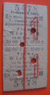 Fahrkarte Für Alle Züg 3. Klasse Von Fiume [Rijeka] Nach Wien S.B. Via St. Peter I. K. 1913 - Europe