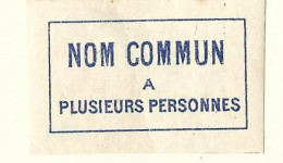 Etiquette Postale  Ancienne   France -  Nom Commun A Plusieurs  Personnes - Andere & Zonder Classificatie