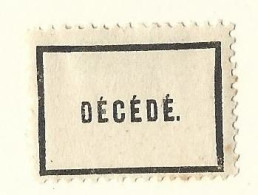 Etiquette Postale  Ancienne   France -  Decede - Other & Unclassified