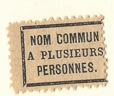 Etiquette Postale  Ancienne   France -    Nom Commun  A Plusieurs Personnes - Other & Unclassified