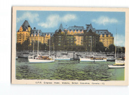 X1434 C.P.R. EMPRESS HOTEL VICTORIA BRITISH COLUMBIA CANADA - Autres & Non Classés