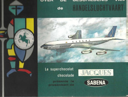 (Jacques) «  L’évolution De L’aviation Commerciale (SABENA) » Album INcomplet 5manquent Les Grands Chromos : B D G J - Jacques