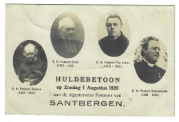 Santbergen  Zandbergen   Geraardsbergen  Huldebetoon Op Zondag 1 Augustus 1926 Aan De Afgestorvene Pastoors - Geraardsbergen