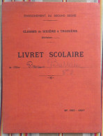 LIVRET SCOLAIRE Eliane BARRAIN Nee A Marrakech 1931 CASABLANCA College Mers Sultan 1945 1946 1947 - Diplômes & Bulletins Scolaires