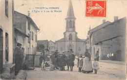 CPA 88 THAON LES VOSGES / EGLISE ET RUE DU MARCHE - Thaon Les Vosges