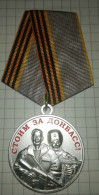 Russia, Medal "Stands For Donbass!", When We Are United We Are Invincible, Occupation Of Ukraine - Russland