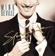 MINK DEVILLE  /  SPORTIN LIFE - Otros - Canción Inglesa