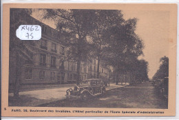 PARIS- HOTEL PARTICULIER DE L ECOLE SPECIALE D ADMINISTRATION- 28 BLD DES INVALIDES- BELLE AUTOMOBILE- R/V - Enseignement, Ecoles Et Universités