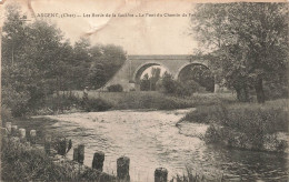 FRANCE - Argent - Les Bords De La Sauldre - Le Pont Du Chemin De Fer -  Carte Postale Ancienne - Argent-sur-Sauldre