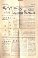 Mensuel - Le Journal Petit Echo Ligueuse Française N° 413 Janvier 1936 (Ligue Féminine D'Action Catholique..) - Sonstige & Ohne Zuordnung