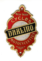 Plaque De Vélo émaillée - Cycles DARLING - Moto-cyclette - Années 1900 - - Targhe Di Immatricolazione