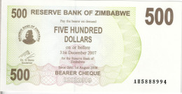 ZIMBABWE - 500 Dollars (Bearer Cheque) 2007 UNC - Simbabwe