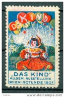 Werbemarke Cinderella Poster Stamp Ausstellung Das Kind Wien 1907 #232 - Erinnophilie
