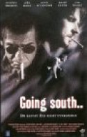 Going South [VHS] - Sonstige & Ohne Zuordnung