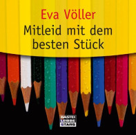Mitleid Mit Dem Besten Stück: Ungekürzte Erzählung - Other Audio Books