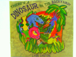 Theres A Dinosaur In The Backyard (US Import) - Autres & Non Classés