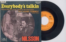 SP 45tours : BOF De De Macadam Cowboy - Nilsson : Everybody S Talkin (1968) - Filmmusik