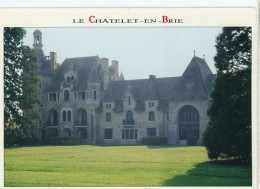 77 LE CHATELET EN BRIE ++ Château De La Tour Des Dames De POISSY ++ - Le Chatelet En Brie