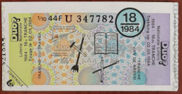 Billet De Loterie Nationale Belgique 1984 18e Tranche Du Travail - 2-5-1984 - Billetes De Lotería