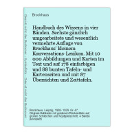 Handbuch Des Wissens In Vier Bänden. Sechste Gänzlich Umgearbeitete Und Wesentlich Vermehrte Auflage Von Brock - Lexika