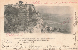 FRANCE - Franche Comté - Vue Prise Du Rocher De Mouthier Hautepierre - Dos Non Divisé - Carte Postale Ancienne - Sonstige & Ohne Zuordnung