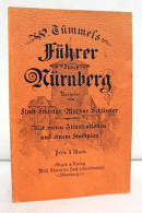 Tümmels Führer Durch Nürnberg - Other & Unclassified