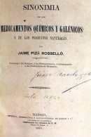 Sinonimia De Los Medicamentos Quimicos Y Galenicos Y De Los Productos Naturales. - Léxicos