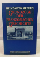 Grundzüge Der Französischen Geschichte. - 4. 1789-1914