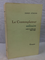 Le Contemplateur Solitaire. - Gedichten En Essays