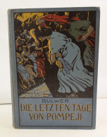 Die Letzten Tage Von Pompeji. - Sonstige & Ohne Zuordnung