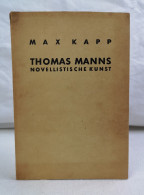 Thomas Manns Novellistische Kunst. - Poems & Essays