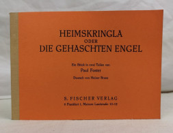Heimskringla Oder Die Gehaschten Engel. Ein Stück In Zwei Teilen. - Theater & Tanz