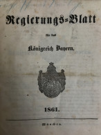 Regierungs-Blatt Für Das Königreich Bayern 1861. - 4. Neuzeit (1789-1914)