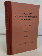 Zwanzig Jahre Missions-Diakonissenarbeit Im Ewelande. - 4. 1789-1914