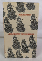 Rheinfahrt Mit Johann Peter Hebel. - Lyrik & Essays